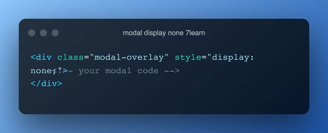 62ad-modal display none 7learn.png