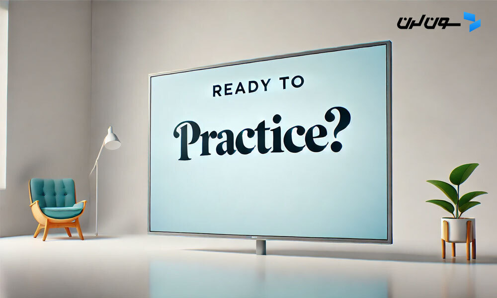 Ready to practice?