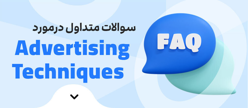 Advertising Techniques FAQ